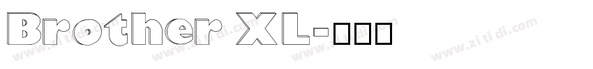 Brother XL字体转换